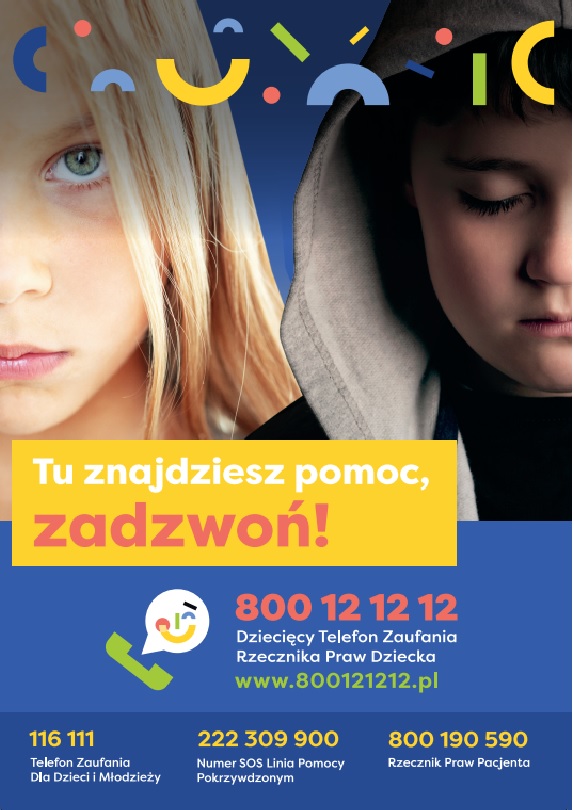 Twarze dwojga dzieci i napis "Tu znajdziesz pomoc, zadzwoń". Numer Dziecięcego Telefonu Zaufania Rzecznika Praw Dziecka 800 12 12 12. Strona internetowa www.800121212.pl 
