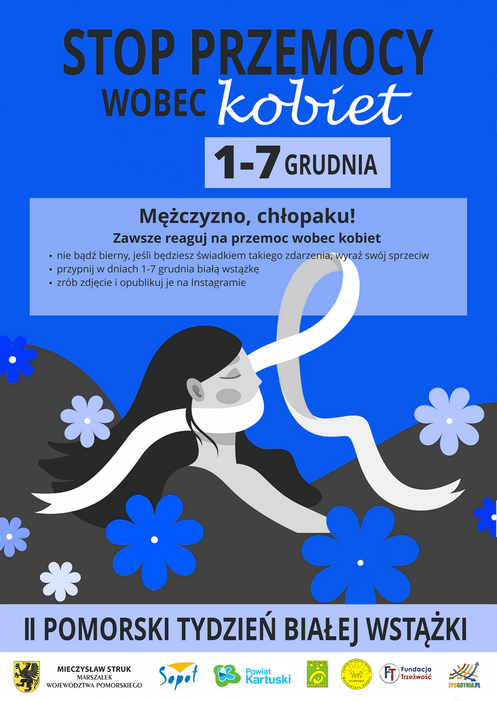 Plakat przedstawiający kobietę wsród kwiatów i białą wstążkę w tle zachodzącą na twarz kobiety - zasłaniającą jej usta. Tytuł: Stop przemocy wobec kobiet 1-7 grudnia 